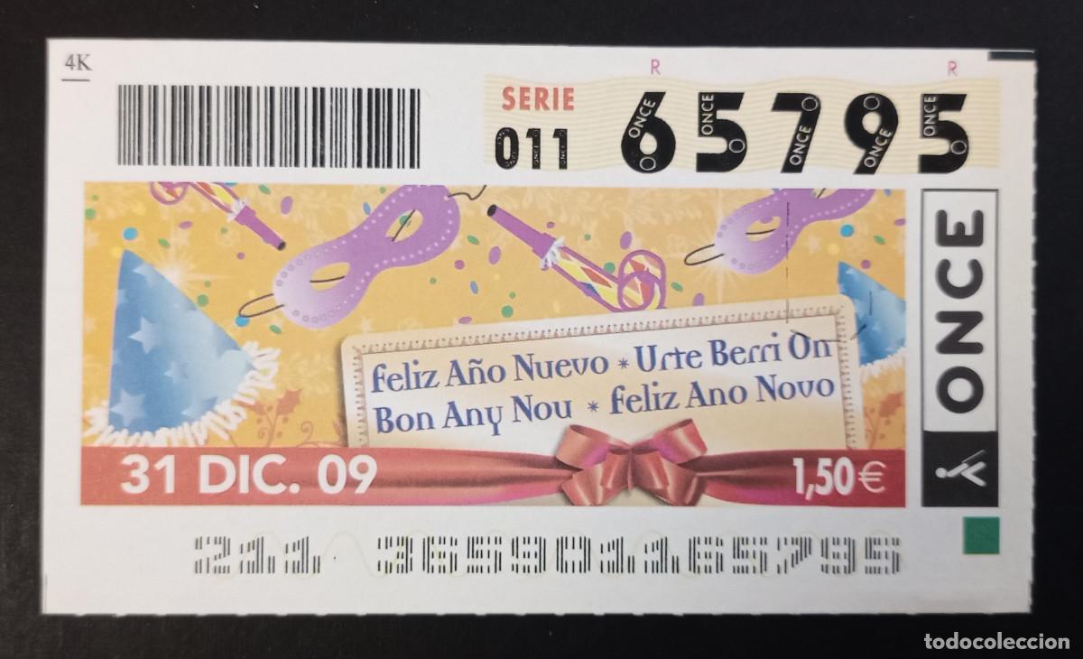 Cupones ONCE: CUP&Oacute;N ONCE - 31-DICIEMBRE-2009 - FELIZ A&Ntilde;O NUEVO, URTE BERRI ORR, BON ANY NOU, FELIZ ANO NOVO