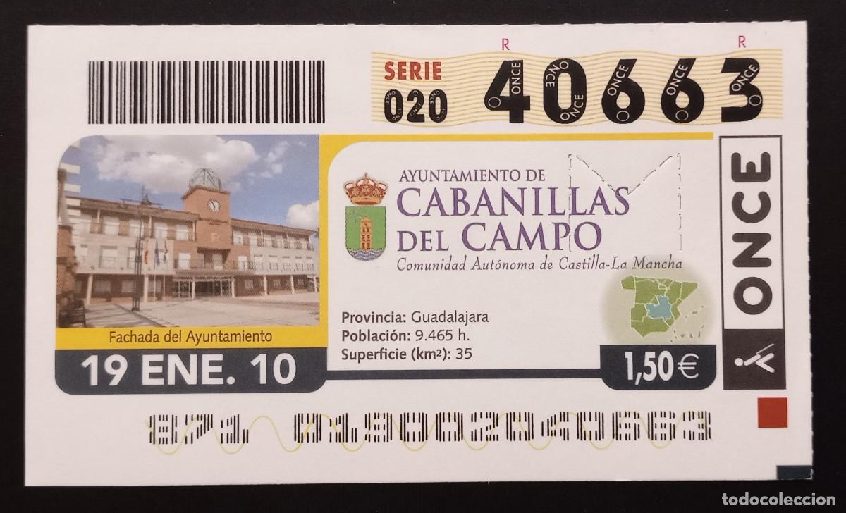 Billets ONCE: CUP&Oacute;N ONCE - 19-ENERO-2010 - AYUNTAMIENTO DE CABANILLAS DEL CAMPO