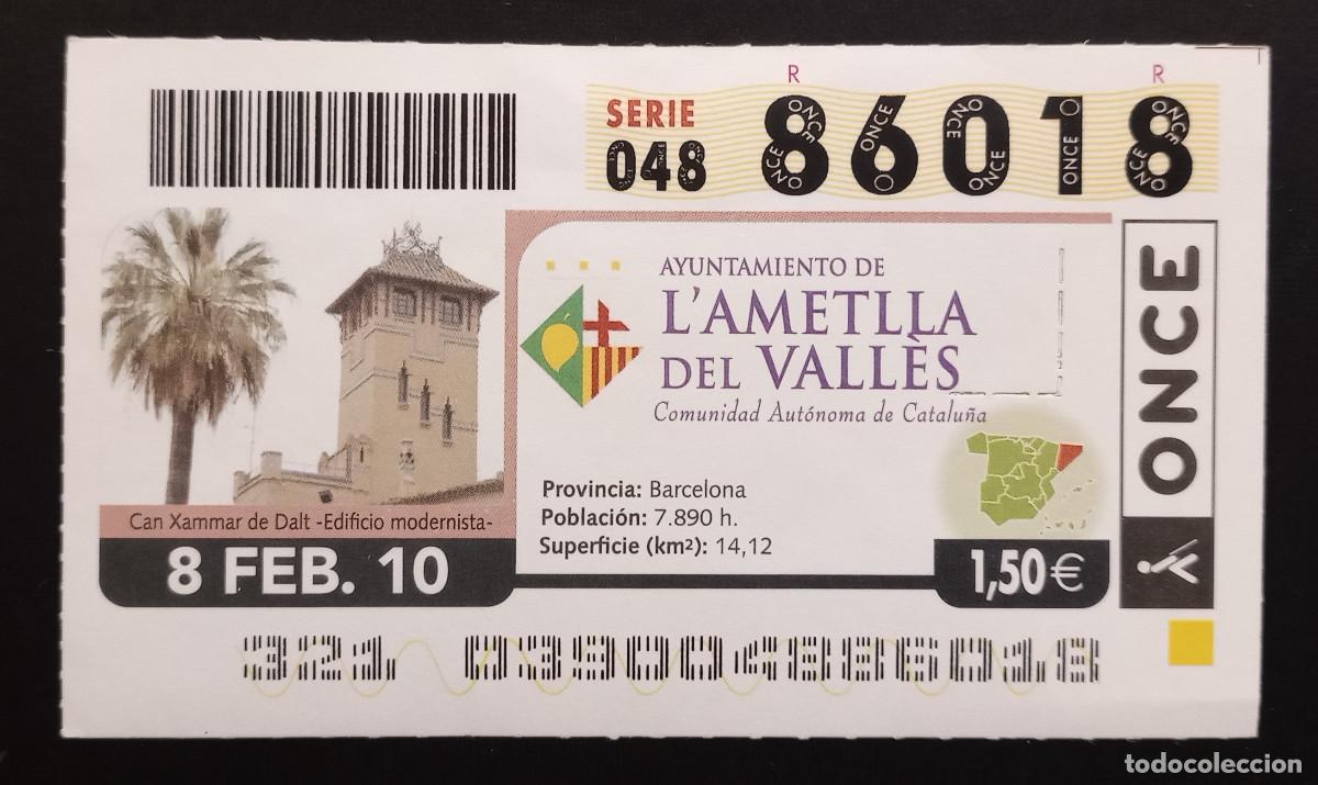 ONCE Coupons: CUP&Oacute;N ONCE - 8-FEBRERO-2010 - AYUNTAMIENTO DE L'AMETLLA DEL VALL&Egrave;S