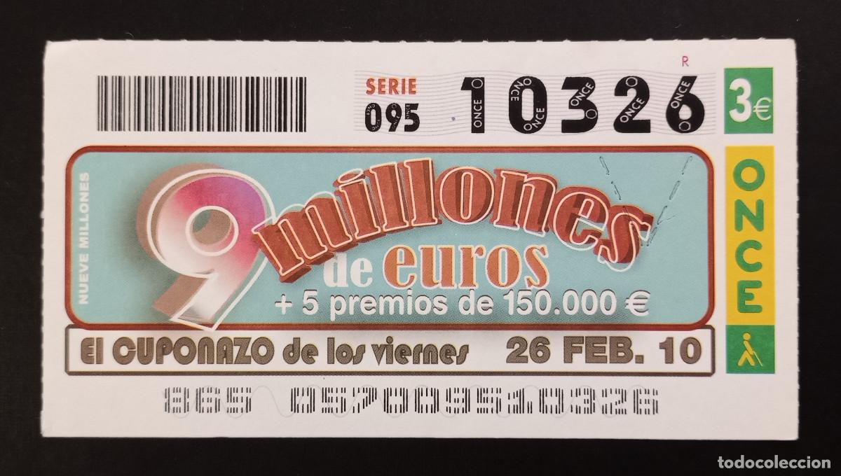 ONCE Coupons: CUP&Oacute;N ONCE - 26-FEBRERO-2010 - CUPONAZO