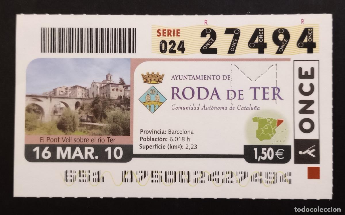 Cupones ONCE: CUP&Oacute;N ONCE - 16-MARZO-2010 - AYUNTAMIENTO DE RODA DE TER