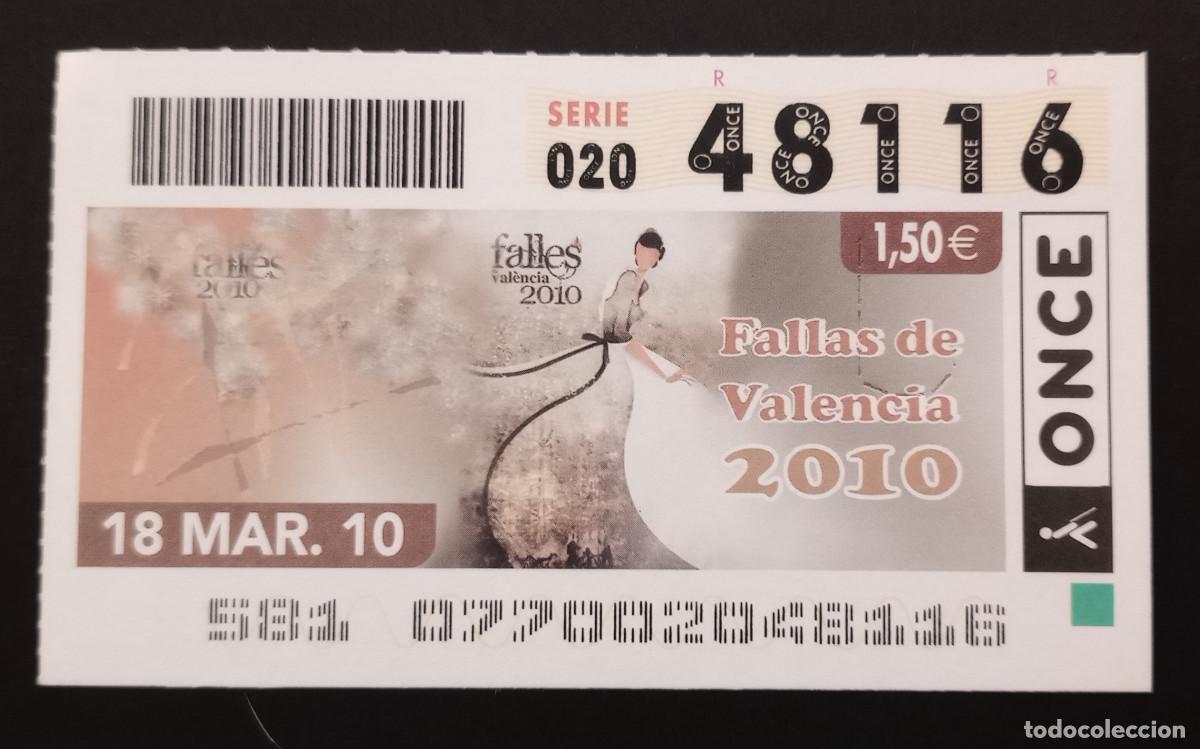 Cupones ONCE: CUP&Oacute;N ONCE - 18-MARZO-2010 - FALLAS DE VALENCIA 2010 - Foto 1