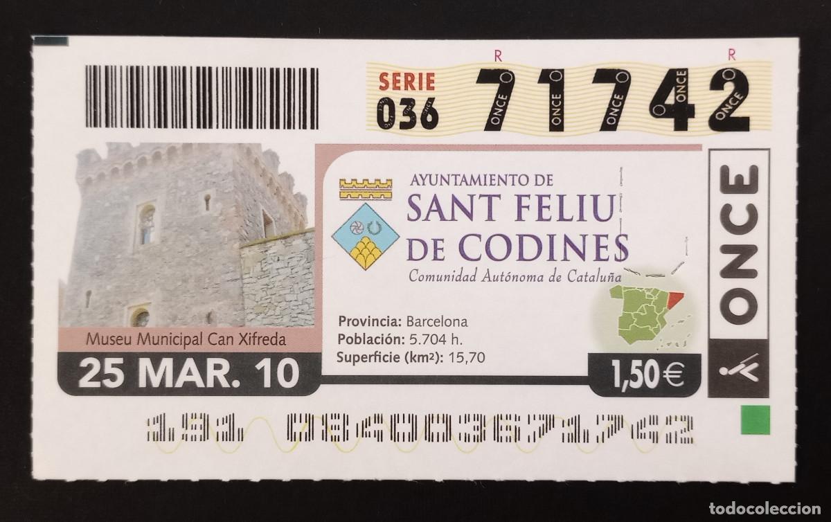 Cupones ONCE: CUP&Oacute;N ONCE - 25-MARZO-2010 - AYUNTAMIENTO DE SANT FELIU DE CODINES