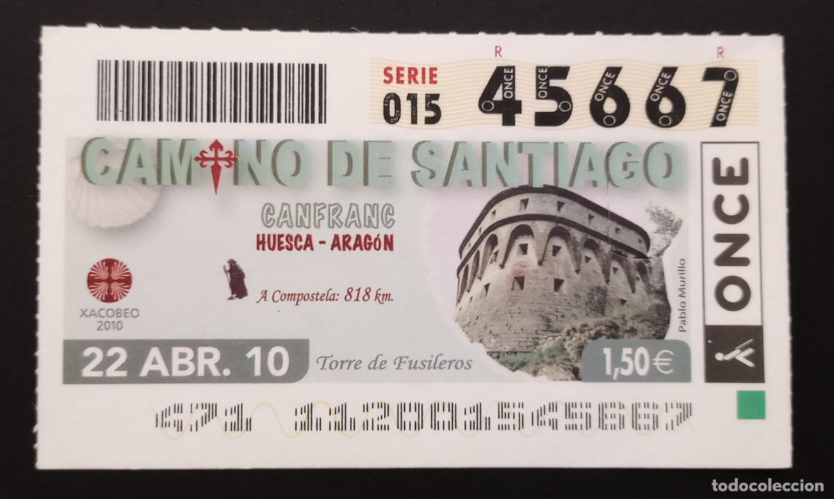 Cupones ONCE: CUP&Oacute;N ONCE - 22-ABRIL-2010 - CAMINO DE SANTIAGO, CANFRANC, HUESCA, ARAG&Oacute;N