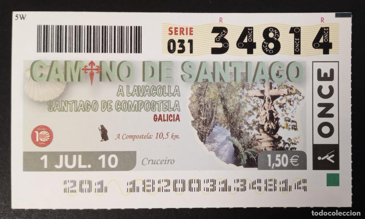 Cupones ONCE: CUP&Oacute;N ONCE - 1-JULIO-2010 - CAMINO DE SANTIAGO, A LAVACOLLA, SANTIAGO DE COMPOSTELA, GALICIA