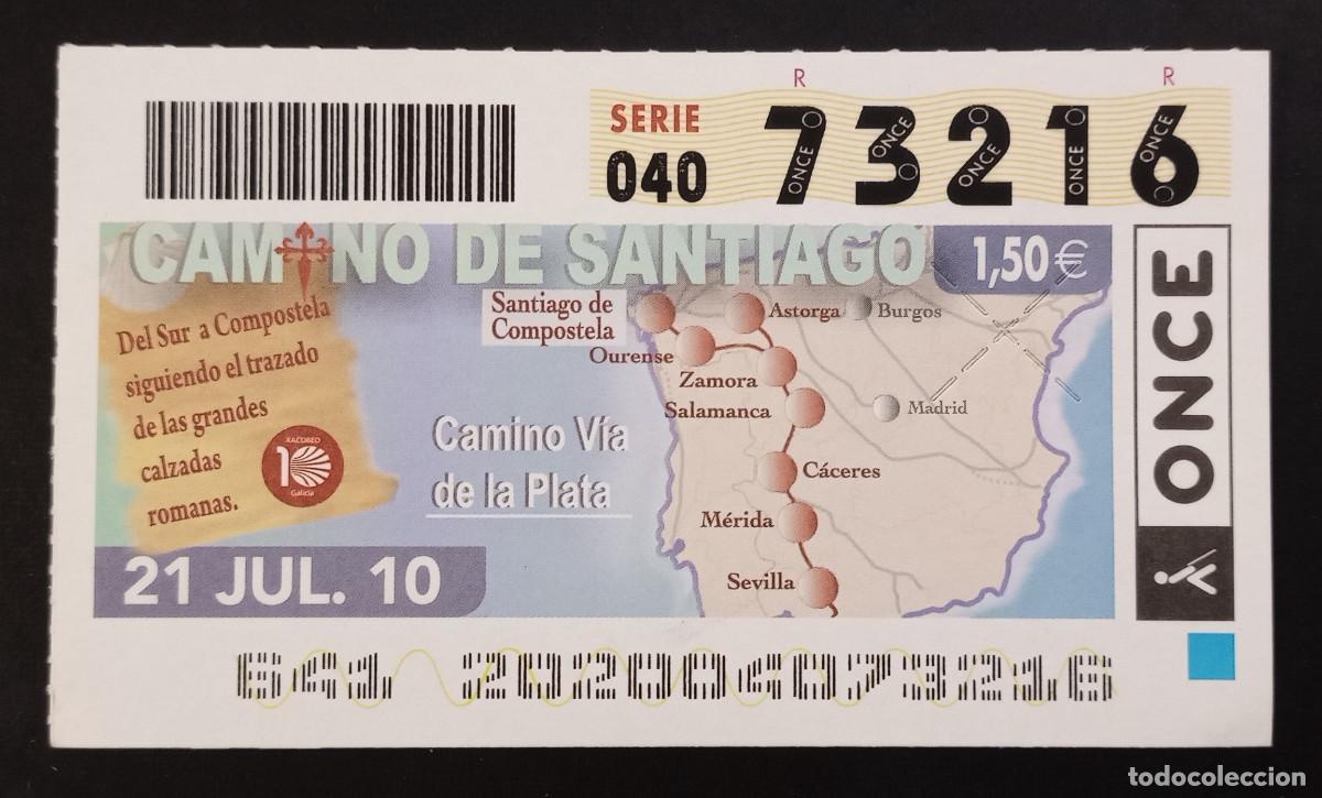 Cupones ONCE: CUP&Oacute;N ONCE - 21-JULIO-2010 - CAMINO DE SANTIAGO, CAMINO VIA DE LA PLATA