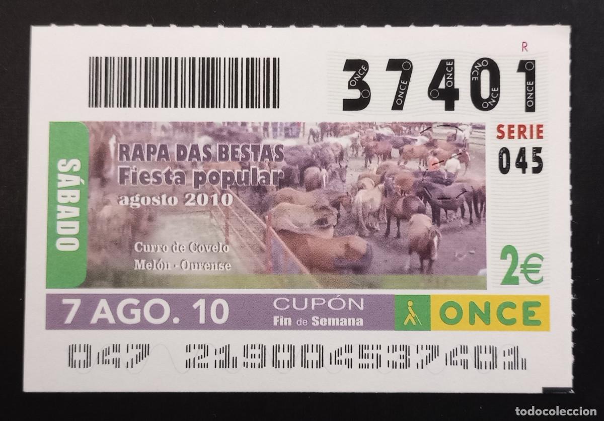 Cupones ONCE: CUP&Oacute;N ONCE - 7-AGOSTO-2010 - RAPA DAS BESTAS, CURRO DE COVELO, MEL&Oacute;N, OURENSE