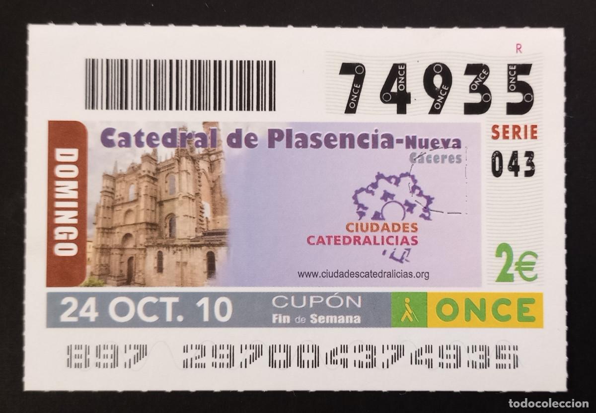 Cupones ONCE: CUP&Oacute;N ONCE - 24-OCTUBRE-2010 - CATEDRAL DE PLASENCIA-NUEVA, C&Aacute;CERES
