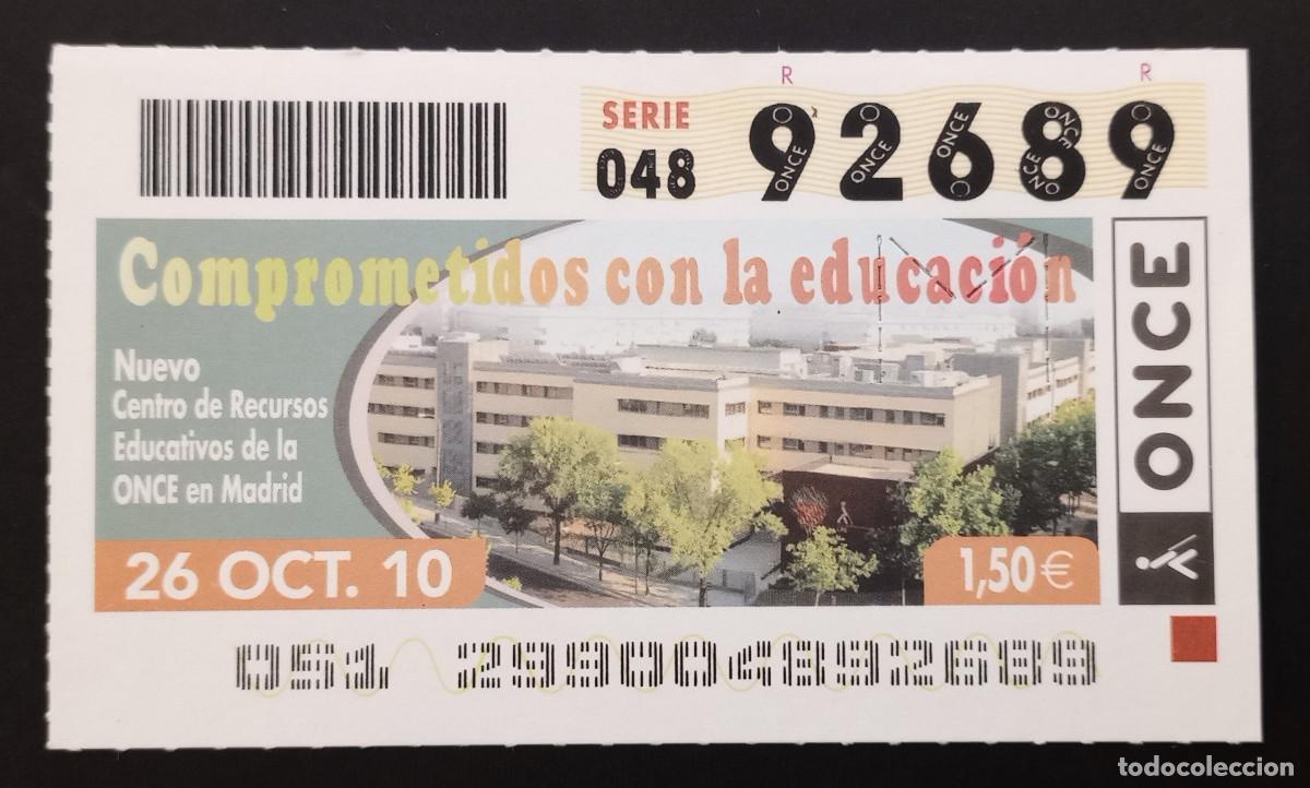 Cupones ONCE: CUP&Oacute;N ONCE - 26-OCTUBRE-2010 - COMPROMETIDOS CON LA EDUCACI&Oacute;N - Foto 1