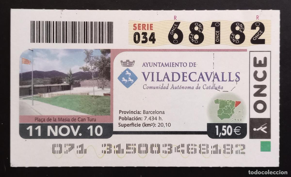 Cupones ONCE: CUP&Oacute;N ONCE - 11-NOVIEMBRE-2010 - AYUNTAMIENTO DE VILADECAVALLS