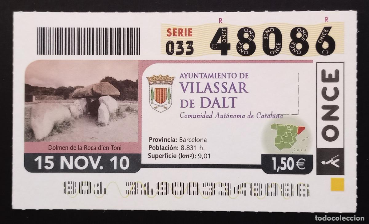 Cupones ONCE: CUP&Oacute;N ONCE - 15-NOVIEMBRE-2010 - AYUNTAMIENTO DE VILASSAR DE DALT