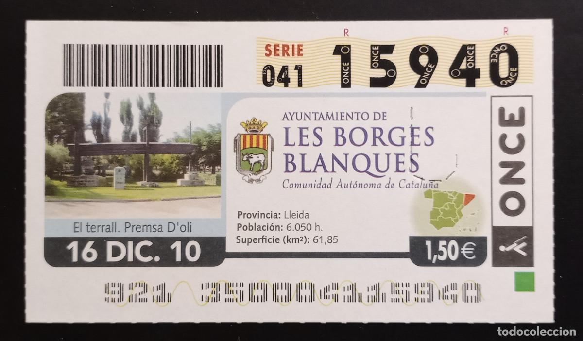 Cupones ONCE: CUP&Oacute;N ONCE - 16-DICIEMBRE-2010 - AYUNTAMIENTO DE LES BORGES BLANQUES