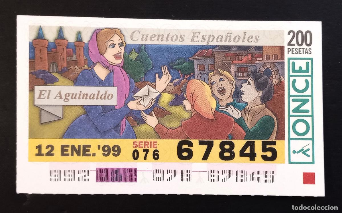 Cupones ONCE: CUP&Oacute;N ONCE - 12-ENERO-1999 - CUENTOS ESPA&Ntilde;OLES, EL AGUINALDO