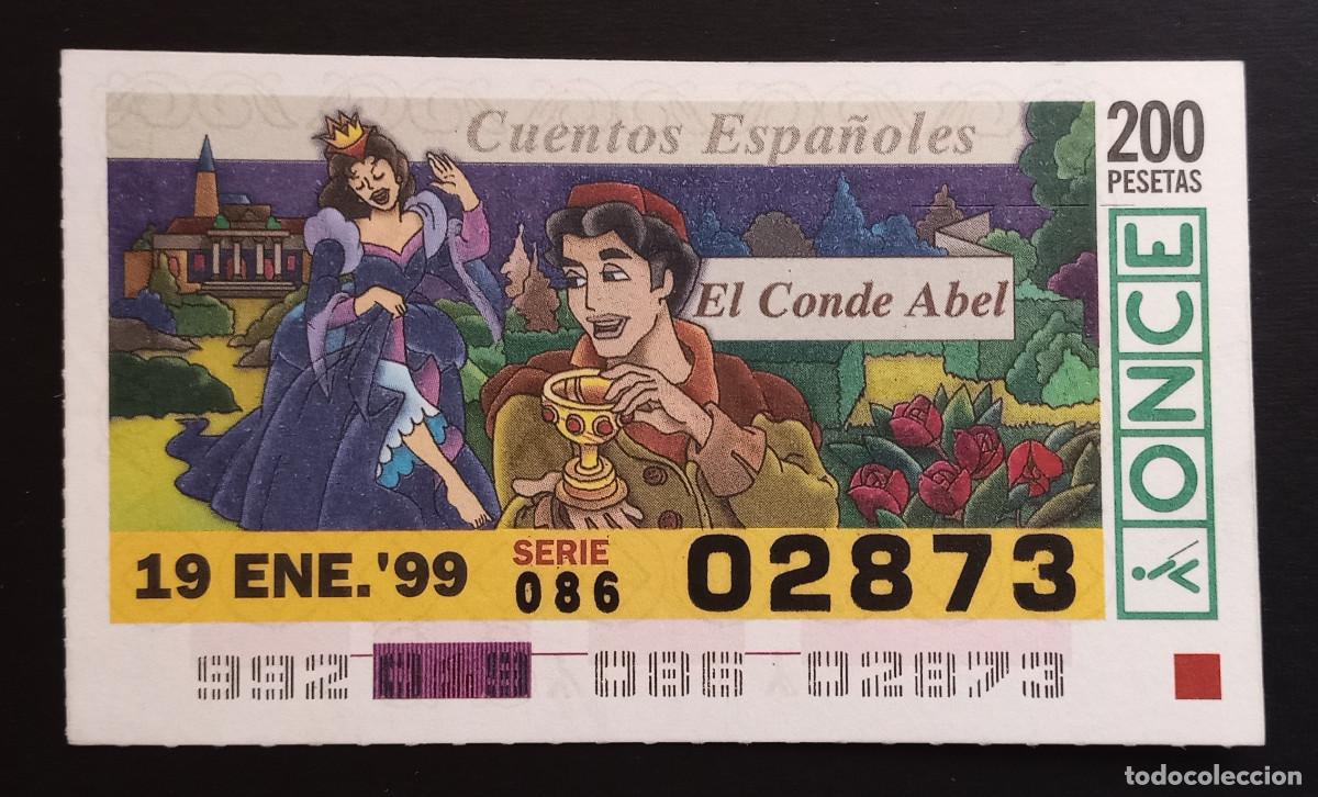 Cupones ONCE: CUP&Oacute;N ONCE - 19-ENERO-1999 - CUENTOS ESPA&Ntilde;OLES, EL CONDE ABEL