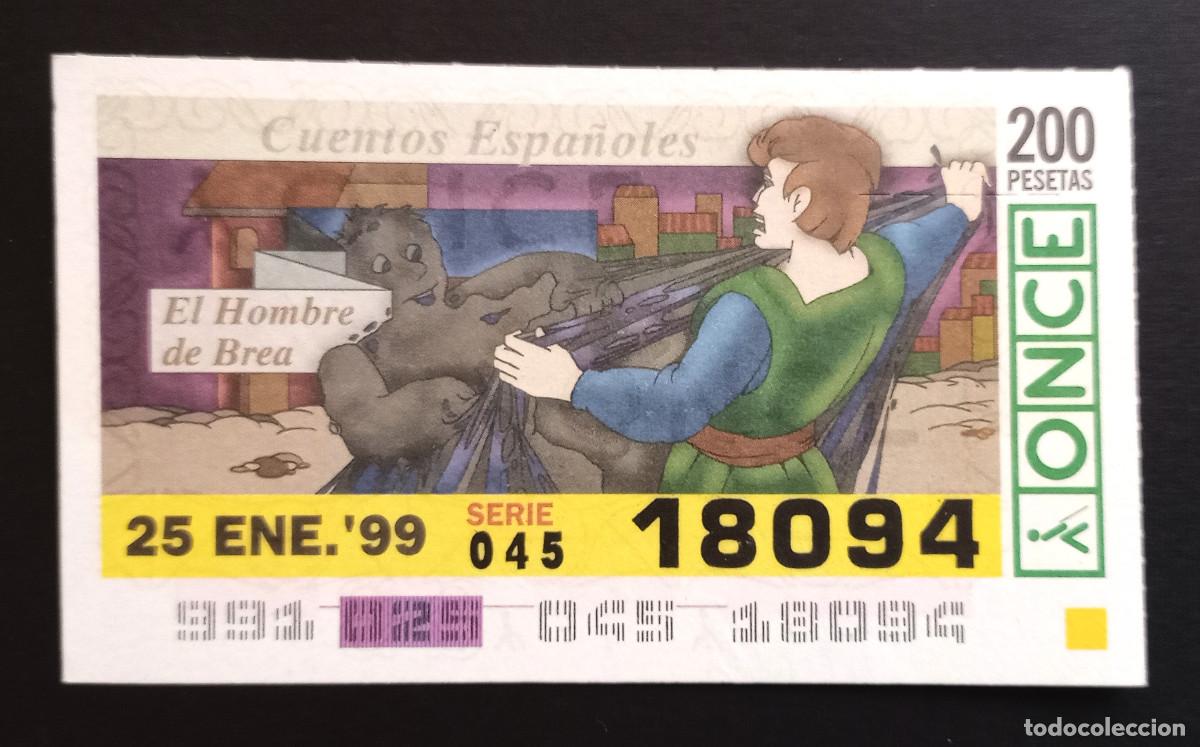 Cupones ONCE: CUP&Oacute;N ONCE - 25-ENERO-1999 - CUENTOS ESPA&Ntilde;OLES, EL HOMBRE DE BREA