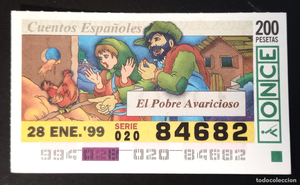 Cupones ONCE: CUP&Oacute;N ONCE - 28-ENERO-1999 - CUENTOS ESPA&Ntilde;OLES, EL POBRE AVARICIOSO