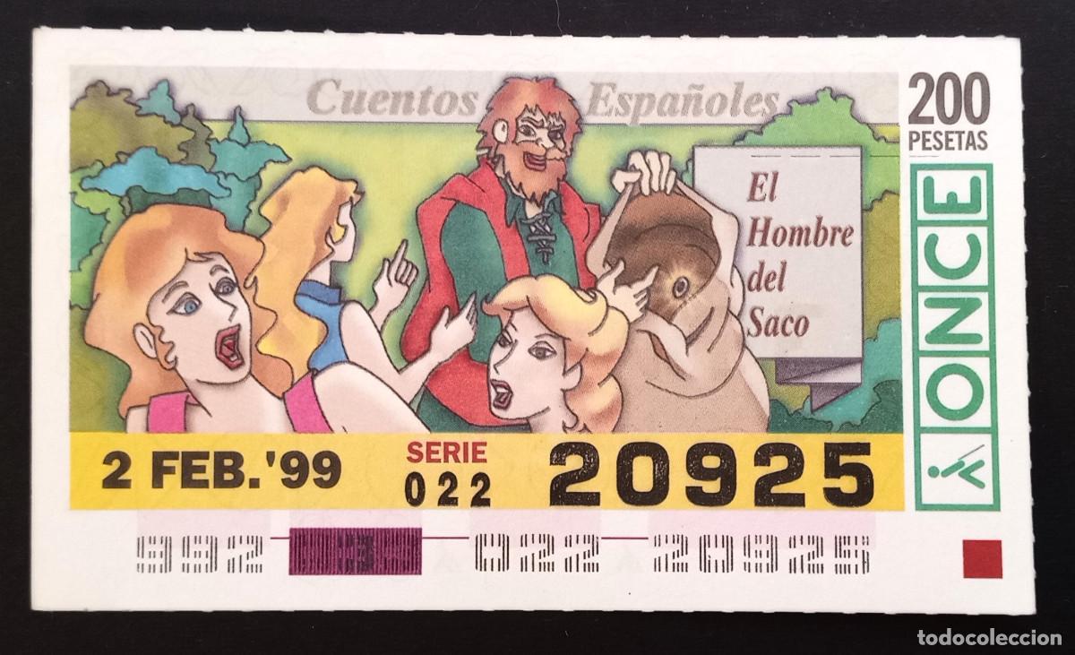 Cupones ONCE: CUP&Oacute;N ONCE - 2-FEBRERO-1999 - CUENTOS ESPA&Ntilde;OLES, EL HOMBRE DEL SACO