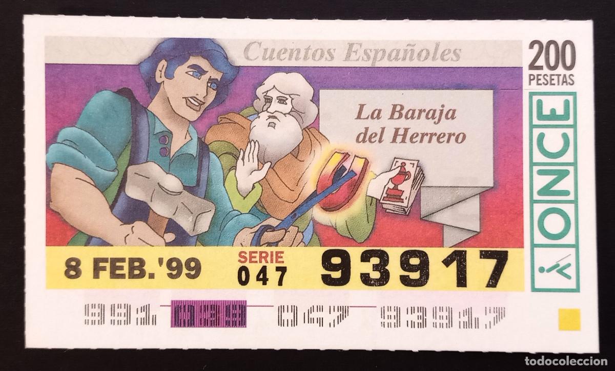 Cupones ONCE: CUP&Oacute;N ONCE - 8-FEBRERO-1999 - CUENTOS ESPA&Ntilde;OLES, LA BARAJA DEL HERRERO
