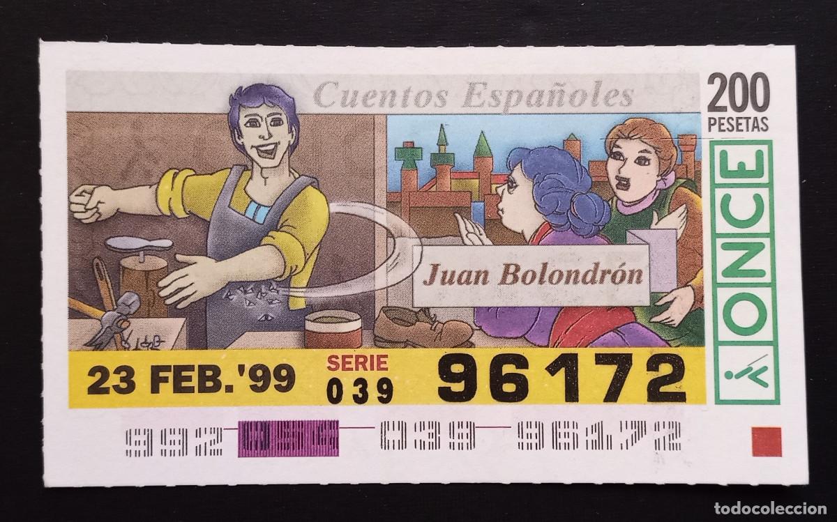 Cupones ONCE: CUP&Oacute;N ONCE - 23-FEBRERO-1999 - CUENTOS ESPA&Ntilde;OLES, JUAN BOLONDR&Oacute;N