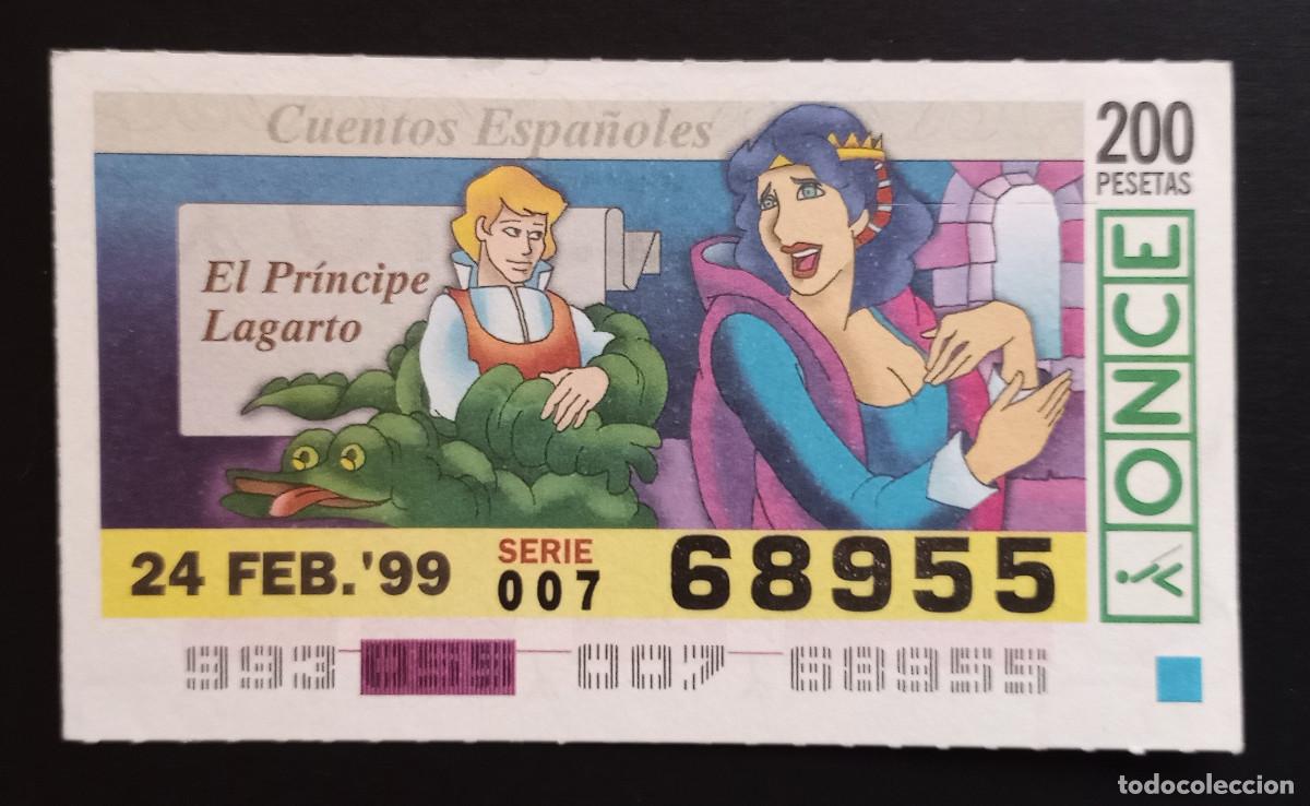Cupones ONCE: CUP&Oacute;N ONCE - 24-FEBRERO-1999 - CUENTOS ESPA&Ntilde;OLES, EL PR&Iacute;NCIPE LAGARTO