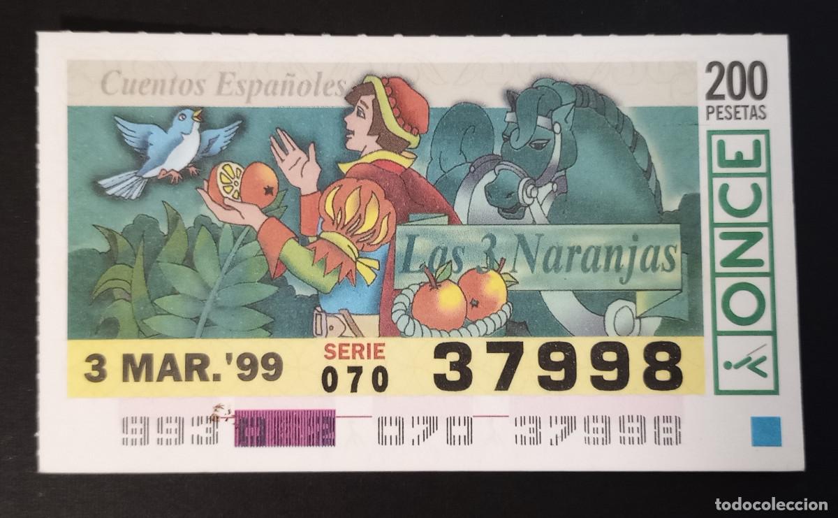 Cupones ONCE: CUP&Oacute;N ONCE - 3-MARZO-1999 - CUENTOS ESPA&Ntilde;OLES, LAS 3 NARANJAS