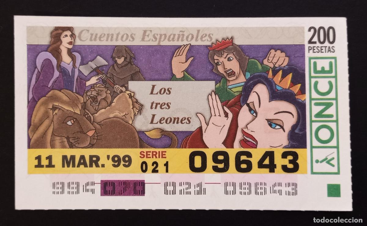 Cupones ONCE: CUP&Oacute;N ONCE - 11-MARZO-1999 - CUENTOS ESPA&Ntilde;OLES, LOS TRES LEONES