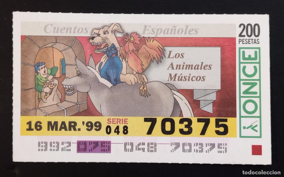 Cupones ONCE: CUP&Oacute;N ONCE - 16-MARZO-1999 - CUENTOS ESPA&Ntilde;OLES, LOS ANIMALES M&Uacute;SICOS