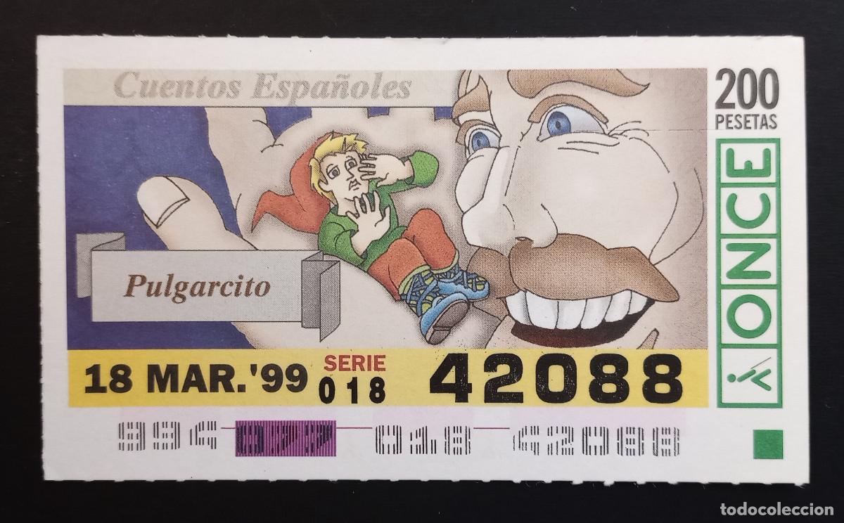 Cupones ONCE: CUP&Oacute;N ONCE - 18-MARZO-1999 - CUENTOS ESPA&Ntilde;OLES, PULGARCITO