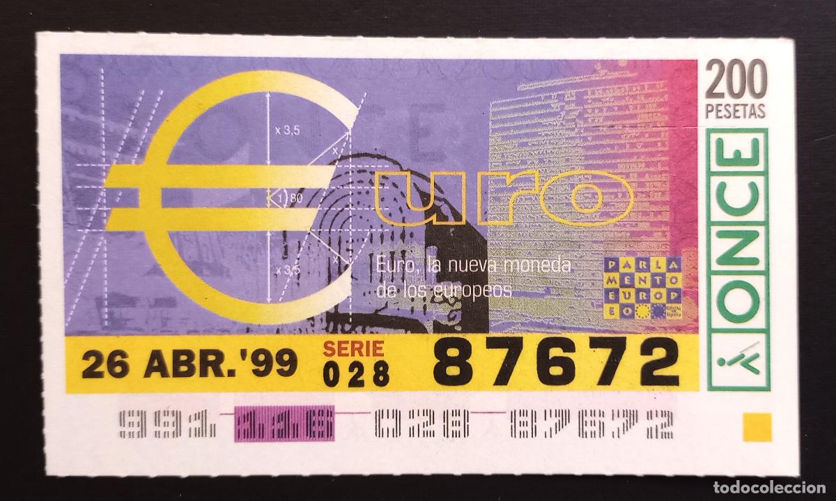 Cupones ONCE: CUP&Oacute;N ONCE - 26-ABRIL-1999 - EURO, LA NUEVA MONEDA PARA LOS EUROPEOS
