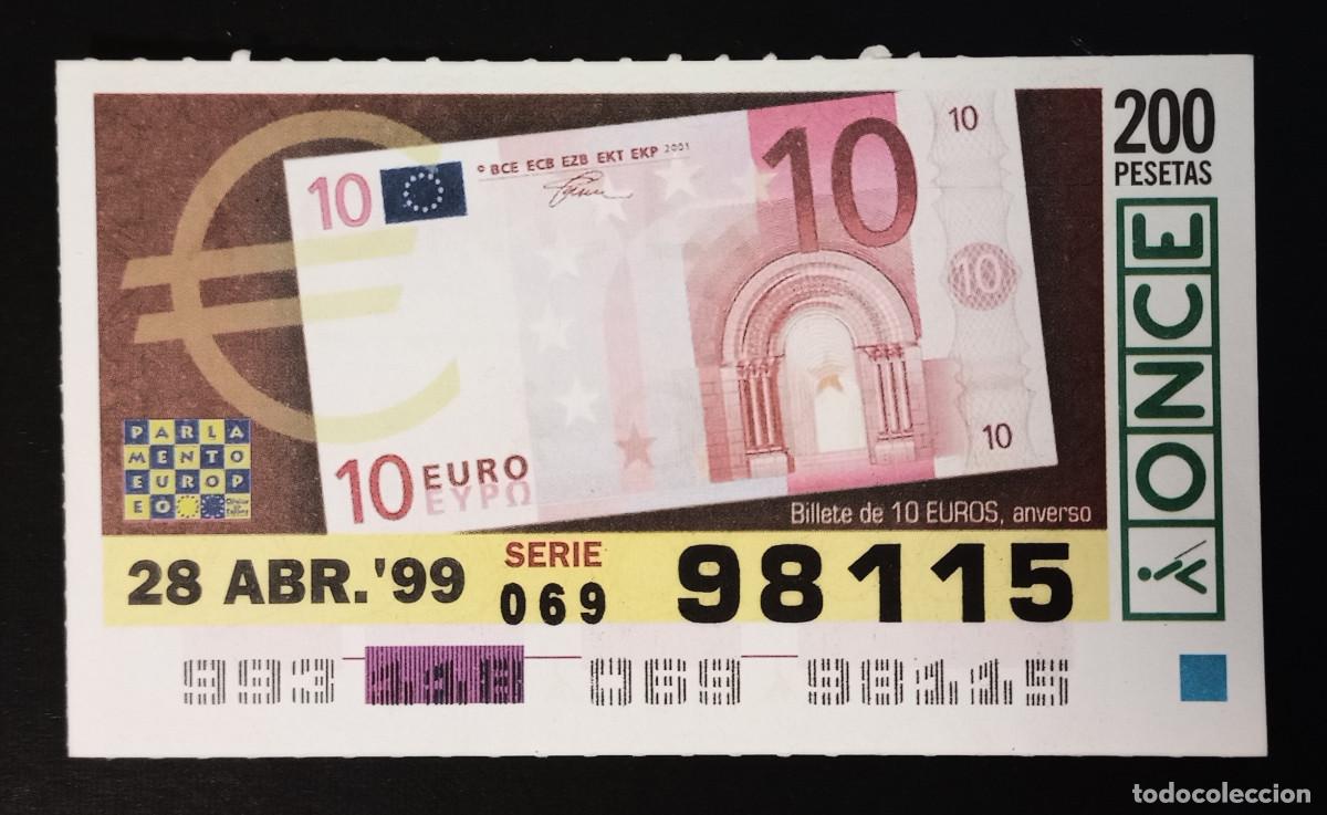Cupones ONCE: CUP&Oacute;N ONCE - 28-ABRIL-1999 - BILLETE 10 EUROS