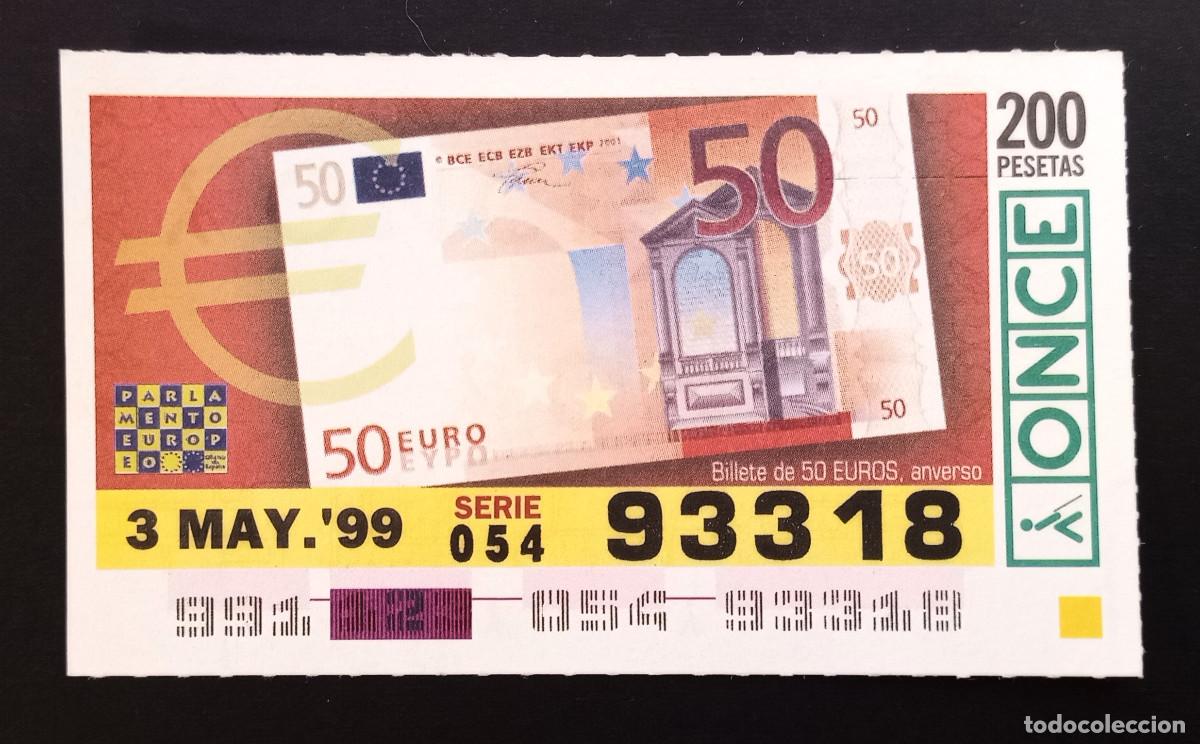 Cupones ONCE: CUP&Oacute;N ONCE - 3-MAYO-1999 - BILLETE 50 EUROS