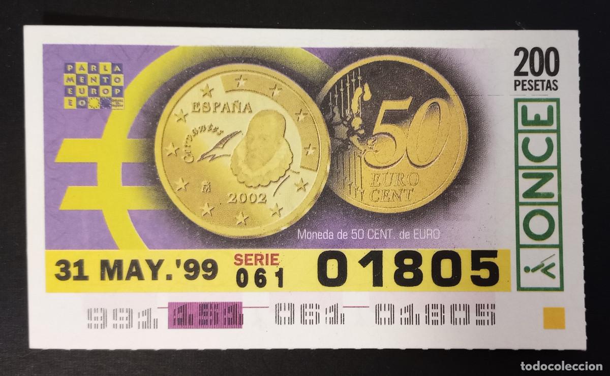 Cupones ONCE: CUP&Oacute;N ONCE - 31-MAYO-1999 - MONEDA DE 50 CENTS DE EURO