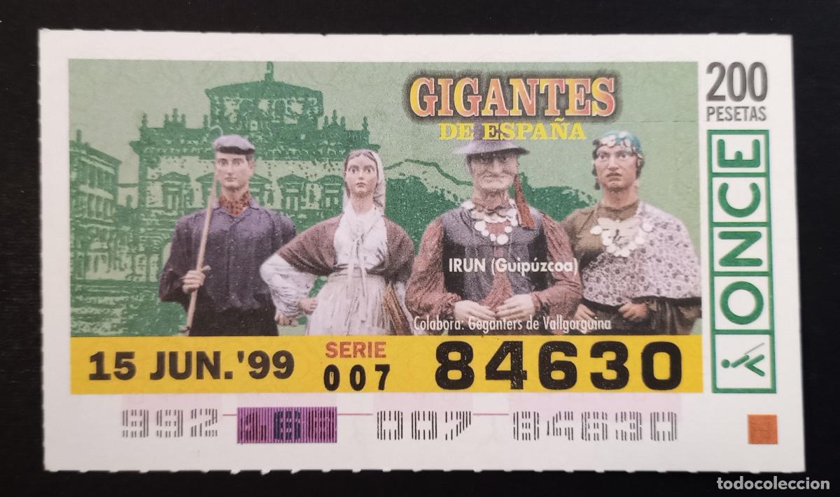 Cupones ONCE: CUP&Oacute;N ONCE - 15-JUNIO-1999 - GIGANTES DE ESPA&Ntilde;A, IRUN, GUIP&Uacute;ZCOA