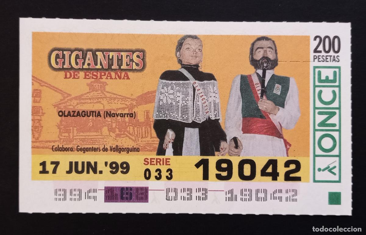 Cupones ONCE: CUP&Oacute;N ONCE - 17-JUNIO-1999 - GIGANTES DE ESPA&Ntilde;A, OLAZAGUTIA, NAVARRA