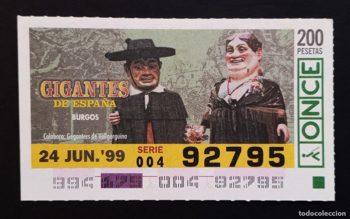 Cupones ONCE: CUP&Oacute;N ONCE - 24-JUNIO-1999 - GIGANTES DE ESPA&Ntilde;A, BURGOS