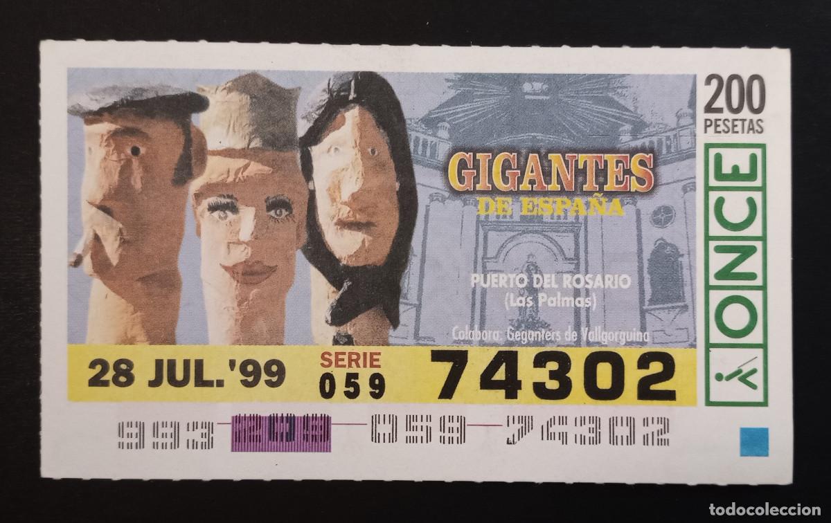 Cupones ONCE: CUP&Oacute;N ONCE - 28-JULIO-1999 - GIGANTES DE ESPA&Ntilde;A, PUERTO DEL ROSARIO, LAS PALMAS
