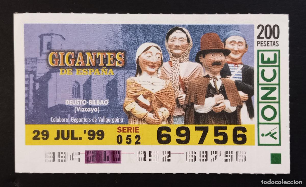 Cupones ONCE: CUP&Oacute;N ONCE - 29-JULIO-1999 - GIGANTES DE ESPA&Ntilde;A, DEUSTO-BILBAO, VIZCAYA