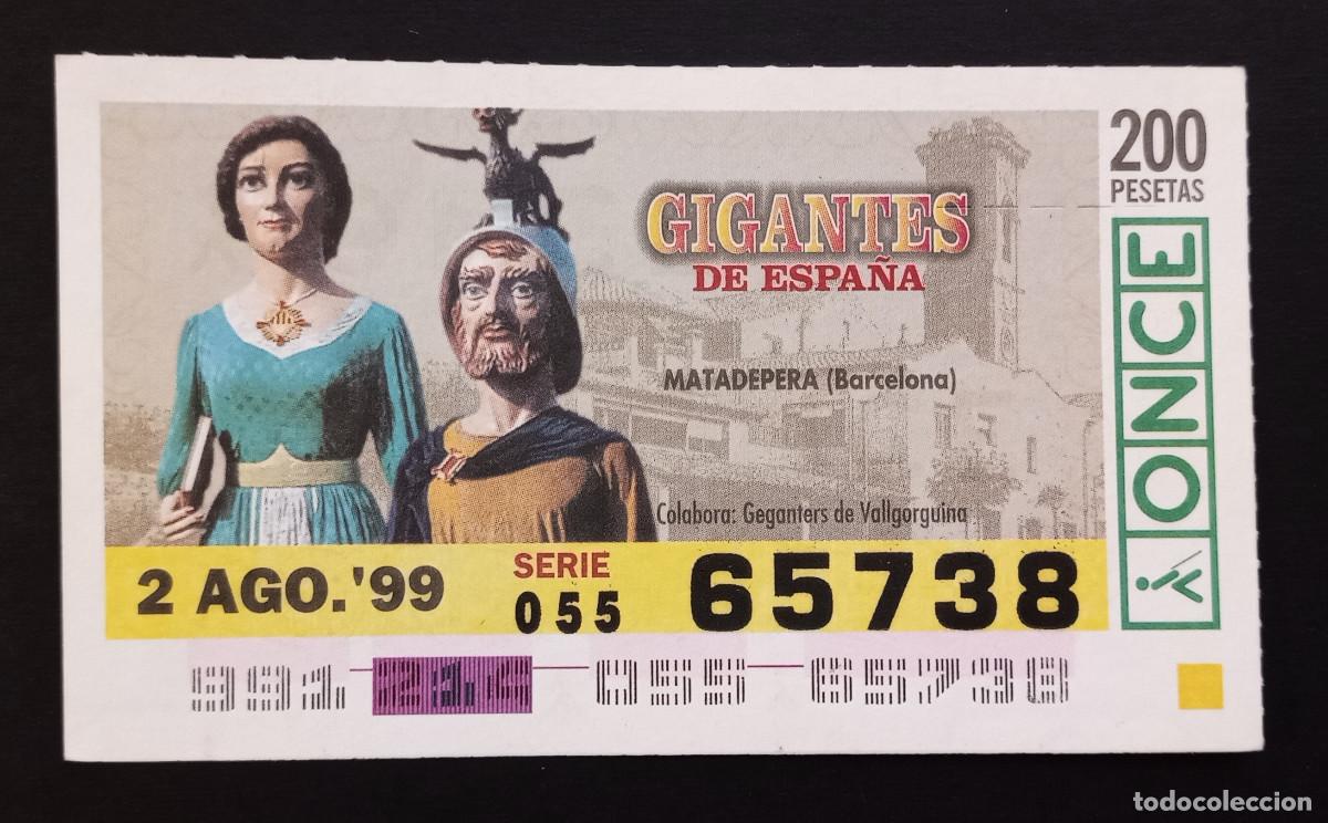 Cupones ONCE: CUP&Oacute;N ONCE - 2-AGOSTO-1999 - GIGANTES DE ESPA&Ntilde;A, MATADEPERA, BARCELONA