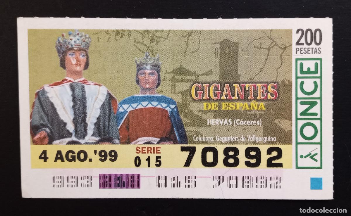 Cupones ONCE: CUP&Oacute;N ONCE - 4-AGOSTO-1999 - GIGANTES DE ESPA&Ntilde;A, HERVAS, C&Aacute;CERES