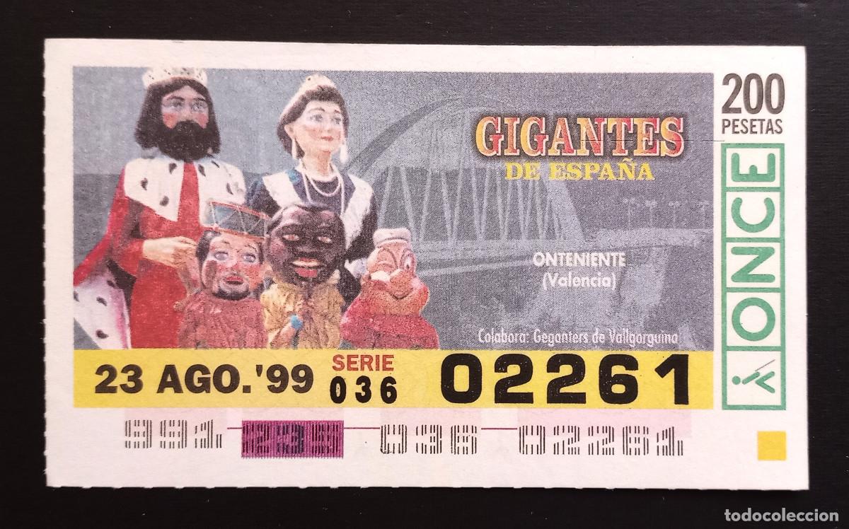 Cupones ONCE: CUP&Oacute;N ONCE - 23-AGOSTO-1999 - GIGANTES DE ESPA&Ntilde;A, ONTENIENTE, VALENCIA