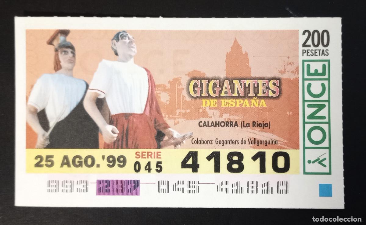 Cupones ONCE: CUP&Oacute;N ONCE - 25-AGOSTO-1999 - GIGANTES DE ESPA&Ntilde;A, CALAHORRA, LA RIOJA