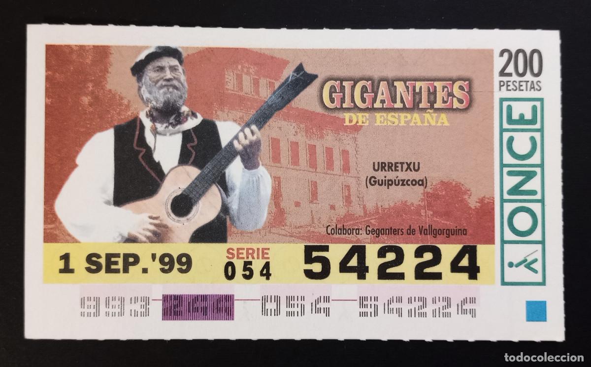 Cupones ONCE: CUP&Oacute;N ONCE - 1-SEPTIEMBRE-1999 - GIGANTES DE ESPA&Ntilde;A, URRETXU, GUIP&Uacute;ZCOA