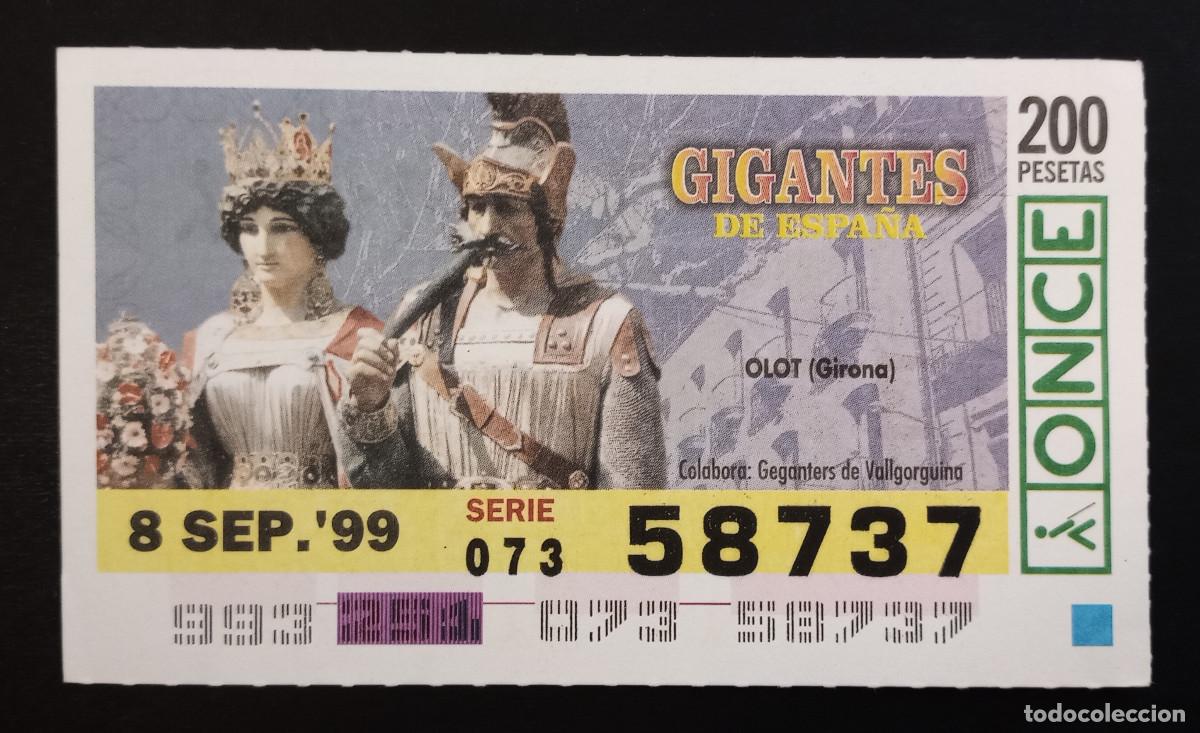 Cupones ONCE: CUP&Oacute;N ONCE - 8-SEPTIEMBRE-1999 - GIGANTES DE ESPA&Ntilde;A, OLOT, GIRONA