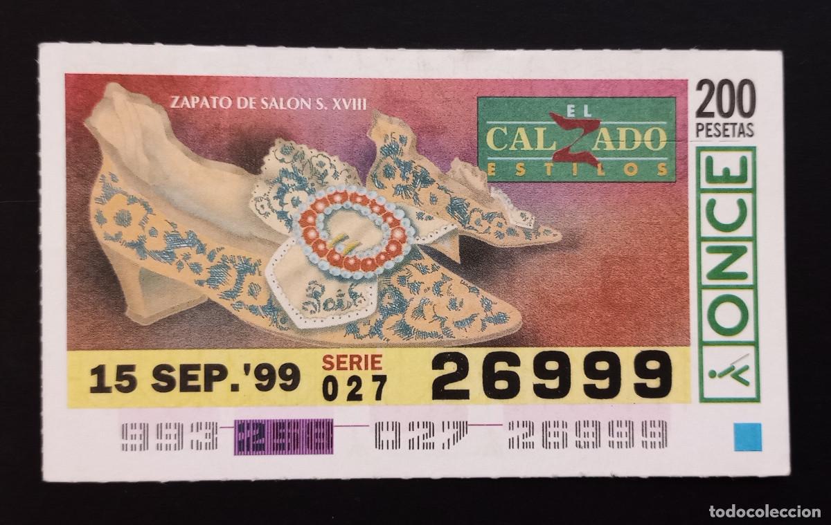 Cupones ONCE: CUP&Oacute;N ONCE - 15-SEPTIEMBRE-1999 - EL CALZADO ESTILOS, ZAPATO DE SAL&Oacute;N S.XVIII