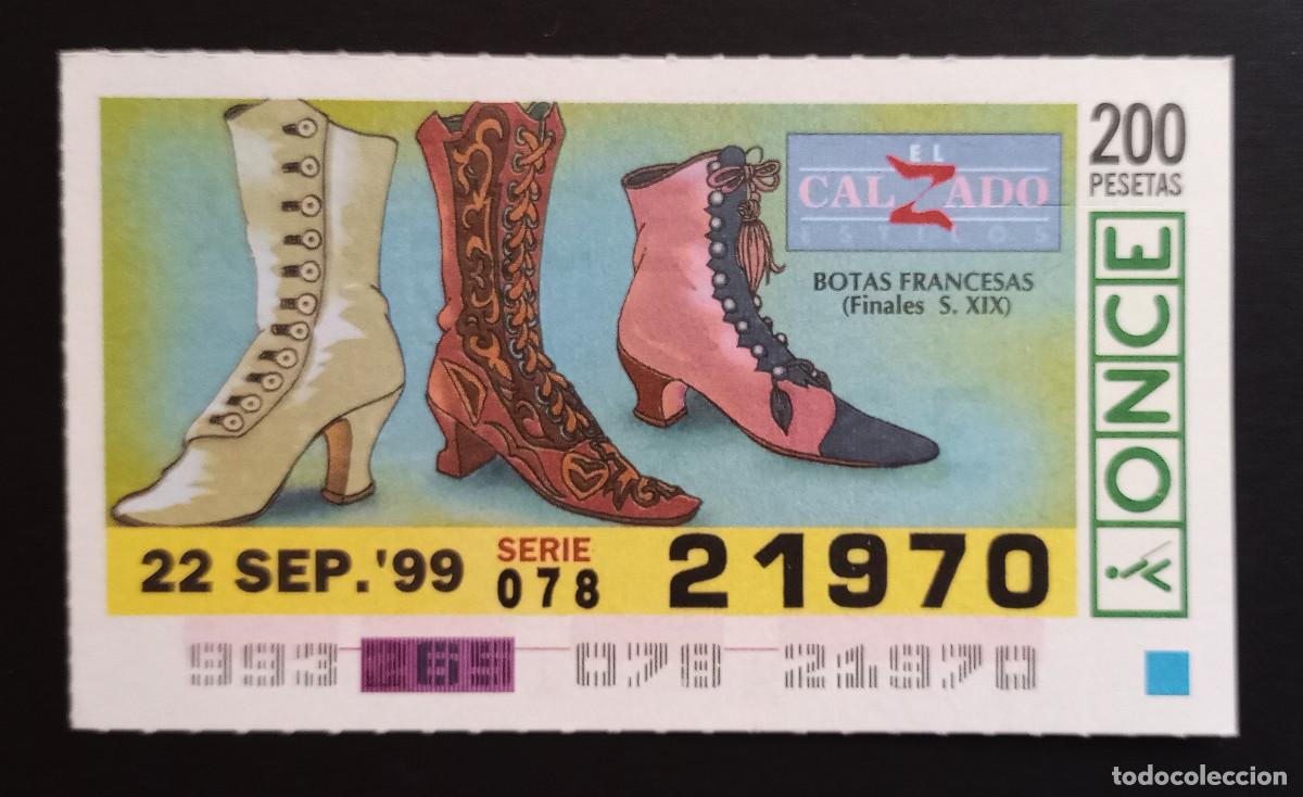 Coupon ONCE: CUP&Oacute;N ONCE - 22-SEPTIEMBRE-1999 - EL CALZADO ESTILOS, BOTAS FRANCESAS FINALES S.XIX