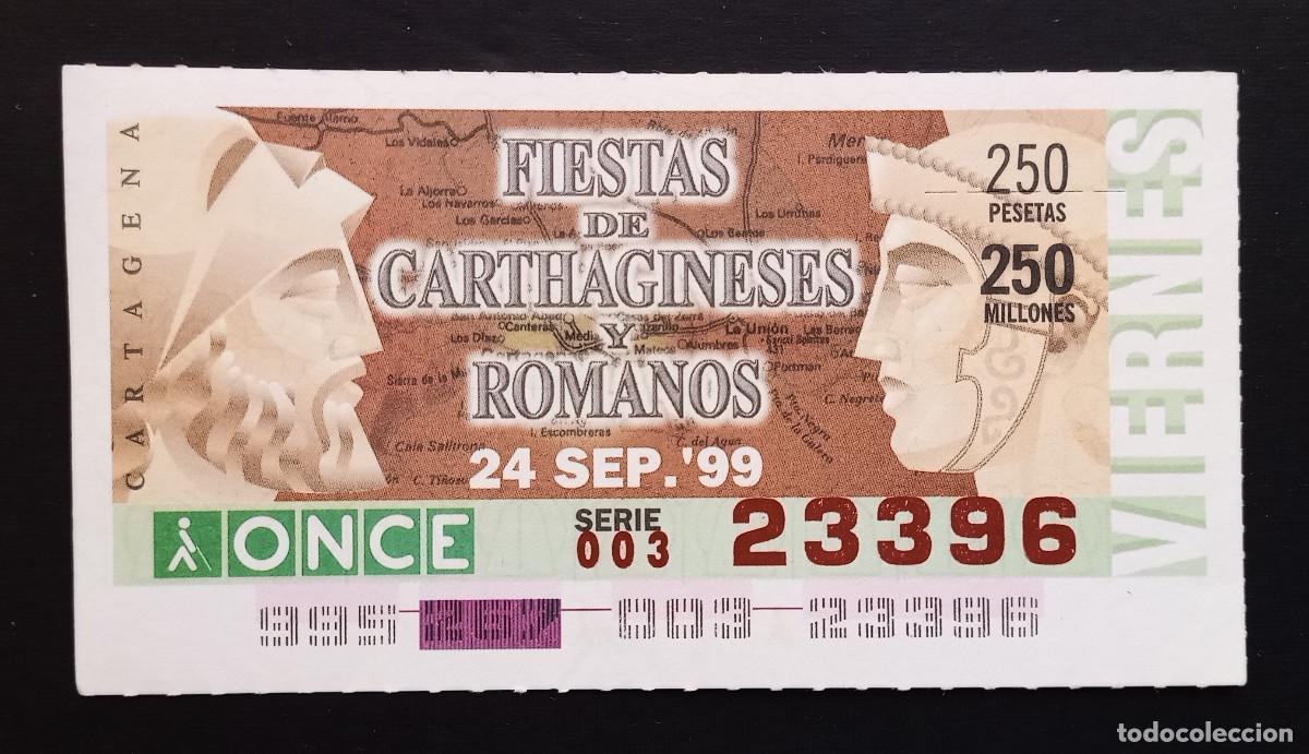 Coupon ONCE: CUP&Oacute;N ONCE - 24-SEPTIEMBRE-1999 - FIESTAS DE CARTHAGINESES Y ROMANOS