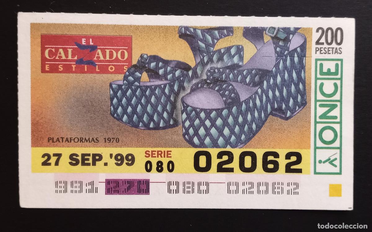 Coupon ONCE: CUP&Oacute;N ONCE - 27-SEPTIEMBRE-1999 - EL CALZADO ESTILOS, PLATAFORMAS 1970