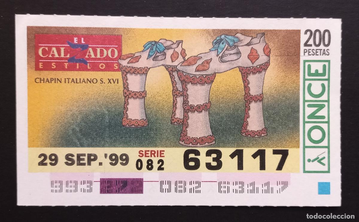 Coupon ONCE: CUP&Oacute;N ONCE - 29-SEPTIEMBRE-1999 - EL CALZADO ESTILOS, CHAPIN ITALIANO S.XVI