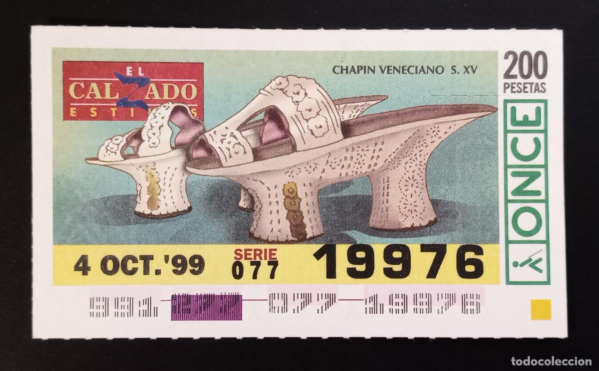 Coupon ONCE: CUP&Oacute;N ONCE - 4-OCTUBRE-1999 - EL CALZADO ESTILOS, CHAP&Iacute;N VENECIANO S.XV