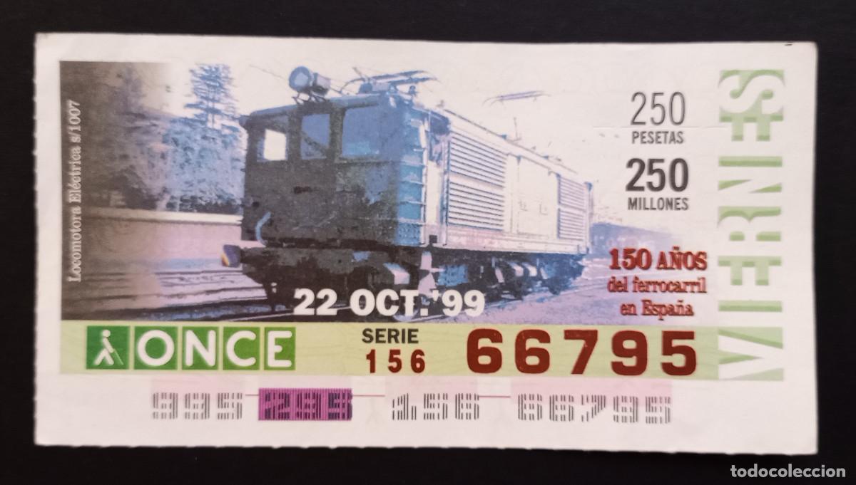 Cupones ONCE: CUP&Oacute;N ONCE - 22-OCTUBRE-1999 - 150 A&Ntilde;OS DE FERROCARRIL EN ESPA&Ntilde;A, LOCOMOTORA EL&Eacute;CTRICA s1007